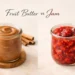 fruit butter vs jam