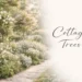 cottage trees